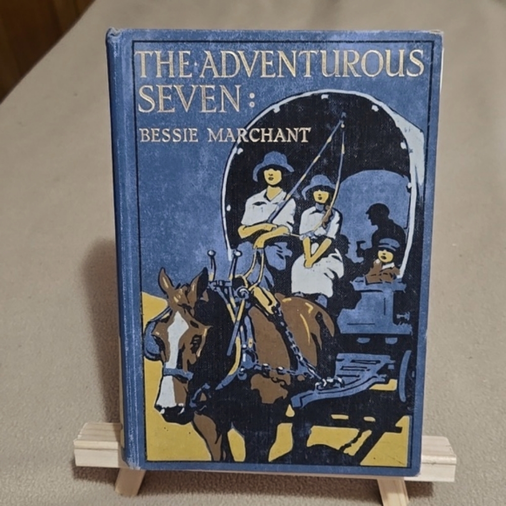 'The Adventurous Seven' By Bessie Marchant